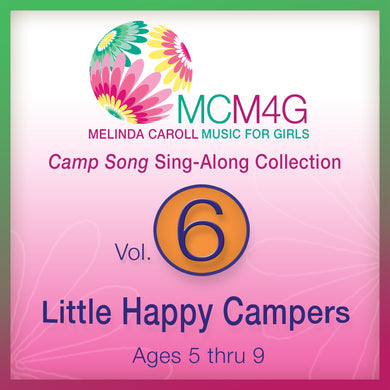 MCM4G Vol. 6 - Little Happy Campers Sing Along - Album